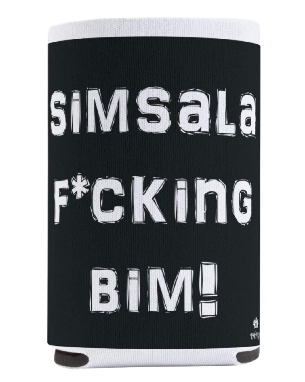 Simsala F*cking Bim Can Cooler